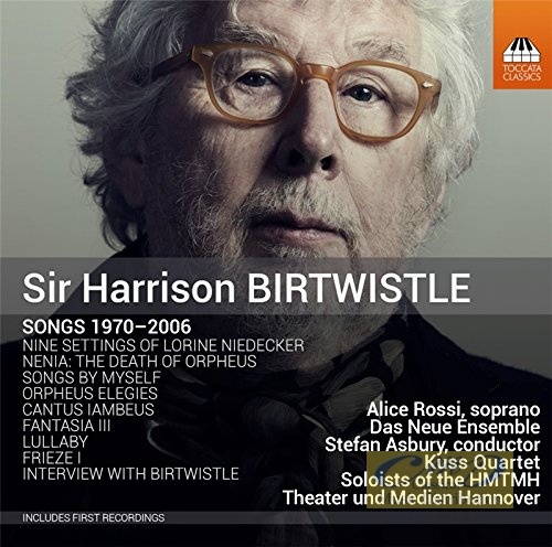 Birtwistle: Songs 1970 - 2006